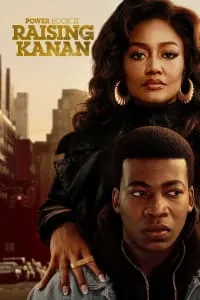 Download Power Book III: Raising Kanan (Season 1-5) [E03 Added] {English Audio} Esubs Web-DL 720p [350MB] || 1080p [1.1GB]