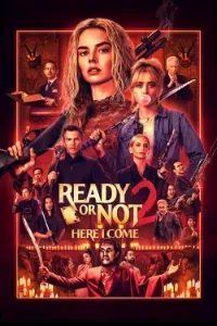 Download Ready or Not 2: Here I Come (2026) (English Audio) Esubs WEB-DL 480p [325MB] || 720p [865MB] || 1080p [2.1GB]