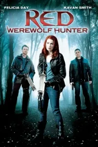 Download Red: Werewolf Hunter (2010) Dual Audio (Hindi-Abkhazian) Esubs WEB-DL 480p [288MB] || 720p [792MB] || 1080p [1.8GB]