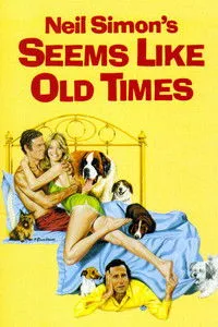 Download Seems Like Old Times (1980) Dual Audio {Hindi-English} Esubs WEB-DL 480p [334MB] || 720p [917MB] || 1080p [1.9GB]