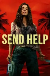 Download Send Help (2026) (English Audio) Esubs WEB-DL 480p [335MB] || 720p [950MB] || 1080p [2.1GB]