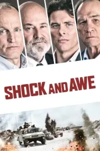 Download Shock and Awe (2017) Dual Audio (Hindi-English) Esubs BluRay 480p [310MB] || 720p [830MB] || 1080p [1.9GB]