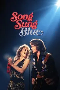 Download Song Sung Blue (2025) Dual Audio {Hindi-English} WEB-DL 480p [580MB] || 720p [1.2GB] || 1080p [3GB]