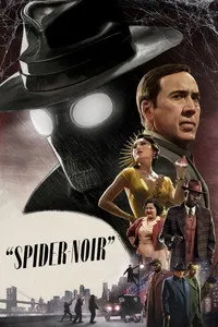 Download Spider-Noir (Season 1) Dual Audio {Hindi-English} [COLOUR And B&W] WeB-DL 480p [150MB] || 720p [270MB] || 1080p [1GB]