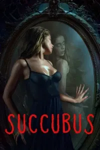 Download Succubus (2024) Dual Audio (Hindi-English) Esubs BluRay 480p [320MB] || 720p [870MB] || 1080p [1.9GB]