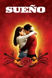 Download Sueno (2005) Dual Audio (Hindi-English) Esubs WEB-DL 480p [355MB] || 720p [975MB] || 1080p [2.2GB]