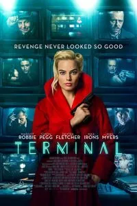 Download Terminal (2018) Dual Audio (Hindi-English) Esubs Bluray 480p [315MB] || 720p [900MB] || 1080p [1.6GB]