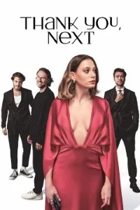 Download Thank You, Next (Season 1-3) Multi Audio {Hindi-English-Turkish} WeB-DL 480p [160MB] || 720p [270MB] || 1080p [690MB]