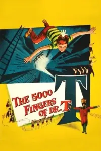 Download The 5,000 Fingers of Dr. T. (1953) Dual Audio (Hindi-English) Esubs BluRay 480p [312MB] || 720p [780MB] || 1080p [1.8GB]
