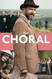 Download The Choral (2025) Dual Audio (Hindi-English) Esubs WEB-DL 480p [378MB] || 720p [1.0GB] || 1080p [2.2GB]