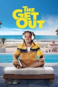 Download The Get Out (2026) (English Audio) Esubs WEB-DL 480p [300MB] || 720p [800MB] || 1080p [1.6GB]