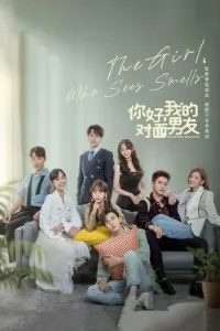 Download The Girl Who Sees Smells (Season 1) Dual Audio {Hindi-Chinese} WeB-DL 480p [110MB] || 720p [200MB] || 1080p [680MB]