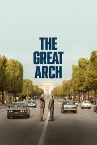 Download The Great Arch (2025) (French Audio) Esubs BluRay 480p [320MB] || 720p [865MB] || 1080p [2.1GB]