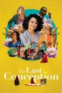 Download The Last Conception (2020) Dual Audio (Hindi-English) Esubs WEB-DL 480p [279MB] || 720p [766MB] || 1080p [1.6GB]