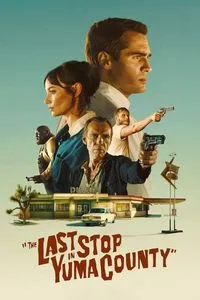 Download The Last Stop in Yuma County (2023) Dual Audio {Hindi-English} BluRay 480p [350MB] || 720p [910MB] || 1080p [2GB]