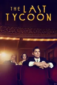 Download The Last Tycoon (Season 1) {English With Subtitles} WeB-DL 720p [450MB] || 1080p [1.8GB]