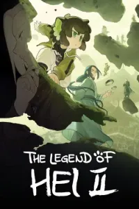 Download The Legend of Hei 2 (2025) Dual Audio (Hindi-English) Esubs WEB-DL 480p [350MB] || 720p [945MB] || 1080p [2.3GB]
