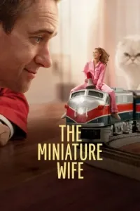 Download The Miniature Wife (Season 1) (English Audio) Esubs WEB-DL 720p [350MB] || 1080p [900MB]