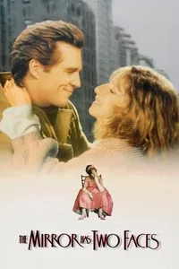 Download The Mirror Has Two Faces (1996) Dual Audio {Hindi-English} WEB-DL 480p [430MB] || 720p [1.1GB] || 1080p [2.6GB]