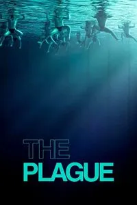 Download The Plague (2025) {English With Subtitles} WEB-DL 480p [290MB] || 720p [790MB] || 1080p [1.9GB]