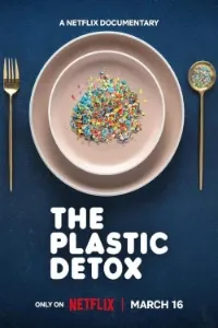 Download The Plastic Detox (2026) Dual Audio (Hindi-English) Msubs WEB-DL 480p [310MB] || 720p [835MB] || 1080p [2GB]