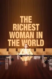 Download The Richest Woman in the World (2025) (French Audio) Esubs WEB-DL 480p [360MB] || 720p [990MB] || 1080p [2.3GB]