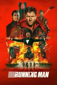 Download The Running Man (2025) Dual Audio {Hindi-English} WEB-DL 480p [510MB] || 720p [1.2GB] || 1080p [3GB]