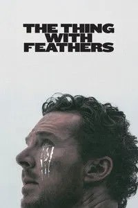 Download The Thing with Feathers (2025) Dual Audio {Hindi-English} WEB-DL 480p [390MB] || 720p [960MB] || 1080p [2.1GB]