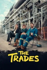 Download The Trades (Season 1-3) [E08 Added] {English Audio With Subtitles} WeB-DL 720p [210MB] || 1080p [1.6GB]