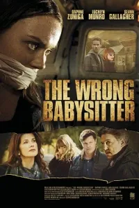 Download The Wrong Babysitter (2017) Dual Audio (Hindi-English) Esubs WEB-DL 480p [295MB] || 720p [805MB] || 1080p [1.9GB]