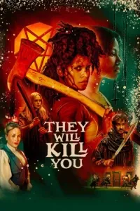 Download They Will Kill You (2026) (English Audio) Esubs WEB-DL 480p [280MB] || 720p [760MB] || 1080p [1.8GB]