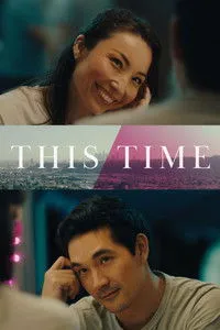 Download This Time (2023) (English Audio) Esubs WEB-DL 480p [270MB] || 720p [720MB] || 1080p [1.7GB]