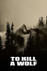 Download To Kill a Wolf (2024) {English With Subtitles} WEB-DL 480p [270MB] || 720p [740MB] || 1080p [1.68GB]