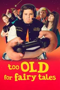 Download Too Old for Fairy Tales (2022) Multi Audio {Hindi-English-Polish} WEB-DL 480p [450MB] || 720p [1.1GB] || 1080p [2.6GB]