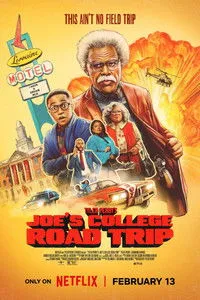 Download Tyler Perry’s Joe’s College Road Trip (2026) Dual Audio (Hindi-English) Msubs WEB-DL 480p [370MB] || 720p [1GB] || 1080p [2.3GB]