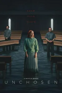 Download Unchosen (Season 1) Dual Audio {Hindi-English} WeB-DL 480p [150MB] || 720p [260MB] || 1080p [1.1GB]