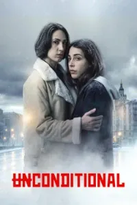 Download Unconditional (Season 1) [E08 Added] Dual Audio (Hebrew-English) Msubs WEB-DL 720p [430MB] || 1080p [1.1GB]