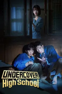 Download Undercover High School (Season 1) Dual Audio (Hindi-Korean) Esubs WeB-DL 480p [220MB] || 720p [620MB] || 1080p [1.4GB]