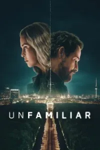 Download UNFAMILIAR (Season 1) Dual Audio {Hindi-English-German} WeB-DL 480p [190MB] || 720p [340MB] || 1080p [1GB]
