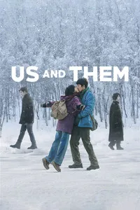 Download Us and Them (2018) {Chinese With Subtitles} WEB-DL 480p [350MB] || 720p [960MB] || 1080p [2.29GB]