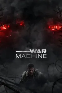 Download War Machine (2026) Dual Audio (Hindi-English) Msubs WEB-DL 480p [360MB] || 720p [990MB] || 1080p [2.3GB]