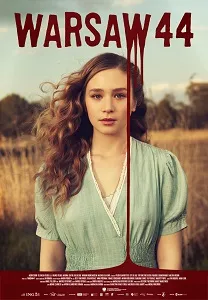 Download Warsaw 44 (2014) {Polish With Subtitles} 480p [600MB] || 720p [1.3GB] || 1080p [3.5GB]