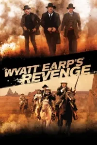 Download Wyatt Earp’s Revenge (2012) Dual Audio (Hindi-English) Esubs WEB-DL 480p [295MB] || 720p [815MB] || 1080p [1.8GB]