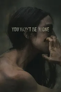 Download You Won’t Be Alone (2022) {Macedonian With Subtitles} WEB-DL 480p [325MB] || 720p [870MB] || 1080p [2GB]