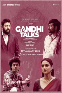 Download Gandhi Talks (2026) Hindi Movie V2 HDTC || 480p [450MB] || 720p [1.1GB] || 1080p [2.4GB]