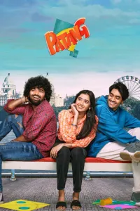 Download Patang (2025) Dual Audio (Hindi-Telugu) Movie WEB-DL || 480p [600MB] || 720p [1.5GB] || 1080p [3.3GB]
