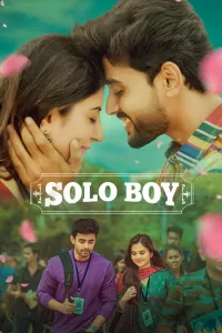 Download Solo Boy (2025) Dual Audio (Hindi-Telugu) Movie {4K} WEB-DL || 480p [500MB] || 720p [1.3GB] || 1080p [2.8GB]